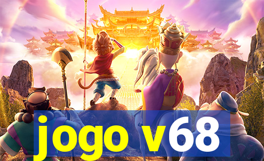 jogo v68